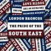 London - Pride of the Southeast display London Broncos the Pride of the South East fan sticker pack