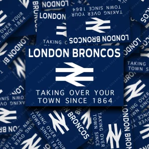 London - Taking over your town display London Broncos taking over your town rugby league fan stickers