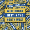 best in north west display Wire Rugby - Best in the North West
