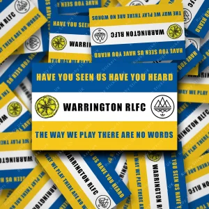 Warrington RLFC - Have you seen us have you heard