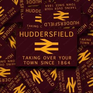 huddersfield - Taking over your town display Huddersfield, taking over your town since 1864 stickers