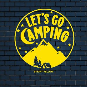 lets go camping bright yellow vinyl decal