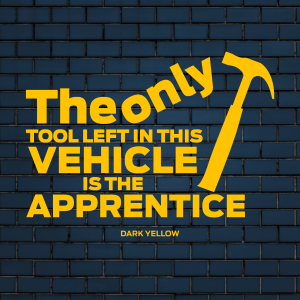 The only tool left in this vehicle is the apprentice dark yellow vinyl decal