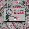wire piss on Wigan display Wire boy peeing on a wigan shirt - We all hate wigan fan stickers